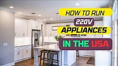How to Use 220v Appliances in the USA? Solved!