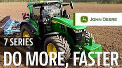 7 Series Tractors from JOHN DEERE: Do more, faster