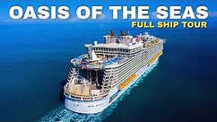 Oasis of the Seas | Full Walkthrough Ship Tour & Review 4K | Royal Caribbean Cruise Line 2022