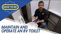 RV Toilet Tips: How to Maintain, Repair, and Replace Your RV Toilet