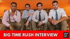 Big Time Rush Interview | ‘Forever Tour’ & “Not giving You Up”