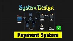 Design a Payment System - System Design Interview