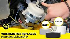 How to Replace a Dishwasher Wash Motor on a Hotpoint Dishwasher