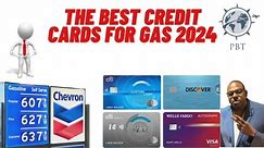 The BEST Credit Cards For Gas Stations 2024