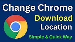 How To Change Chrome Download Location 2023 | Change Default Download Location Chrome | Easy Way
