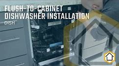 Flush-to-Cabinet Dishwasher Installation