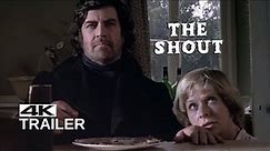 THE SHOUT Official Trailer [1978]