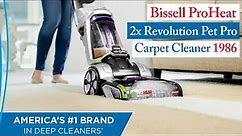 Bissell ProHeat 2x Revolution Pet Pro carpet cleaner 1986 | The Best Carpet Cleaner in USA 2022