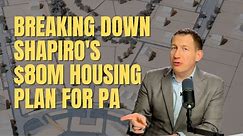 Gov. Josh Shapiro wants to spend $80M to attack Pennsylvania's housing crisis. Here's how.