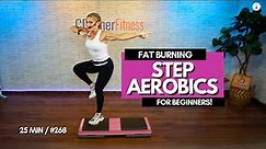 25 Minute Beginner Step Workout To Burn Calories Fast! 126 BPM - #268