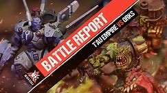 *10TH EDITION!!* T'au Empire vs Orks | Warhammer 40k Battle Report