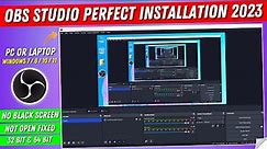 How To install OBS Studio On Windows 7/8.1/10/11 | Download OBS Studio For PC/Laptop (32bit & 64bit)