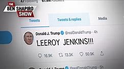 President Leeroy Jenkins | The Ben Shapiro Show Ep. 817