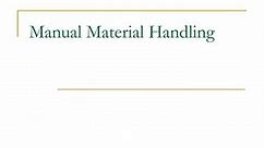 PPT - Manual Material Handling PowerPoint Presentation, free download - ID:6650361