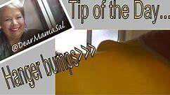 Tip of the Day - Hanger Bumps