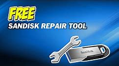 The Best Free SanDisk USB Repair Tool for Windows 10｜4 Repairing Methods
