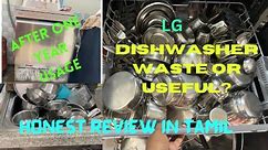 LG Dishwasher Detailed review in tamil// Dishwasher useful for Indian Kitchen or not 🤔