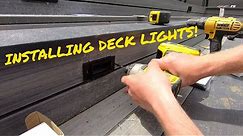 Installing Deck Lighting, Deck Railings, and Final Walkthrough!