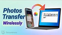 How to Transfer Photos from iPhone to PC Wirelessly [Official]