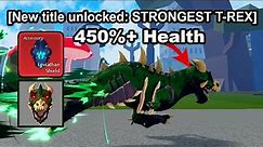 I Became The STRONGEST T-REX ALIVE In Roblox Blox Fruits