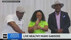 Live Healthy Miami Gardens Initiative
