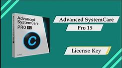 Advanced SystemCare Ultimate 15 Pro Latest Version Download With Free License Key 2022
