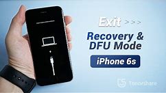 Get iPhone 6s Out of Recovery Mode & DFU Mode [2020 Update]