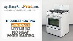 Gas Range Oven Won’t Heat for Baking - Top 5 Reasons & Fixes - Kenmore, Whirlpool, Frigidaire & more