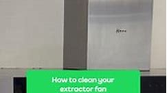 How To Clean Your Extractor Fan