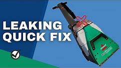 BISSELL Big Green Leaky Indicator Fast Fix Under $10