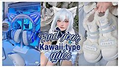 ✨🌷Find your Kawaii type(Aesthetic Quiz)💜