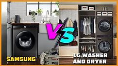 Samsung vs LG Washer and Dryer