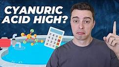 High Cyanuric Acid In Pool Water - How To Lower It?