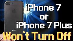 iPhone 7 (Plus) Won’t Turn Off | Fix Frozen Screen, Cant Restart, Power Button Not Working