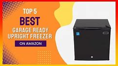 ✳️ Best Garage Ready Upright Freezer 💖 Top 5 Review Buying Guide