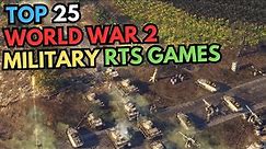 Best 25 World War 2 Military RTS Games (PC Games)