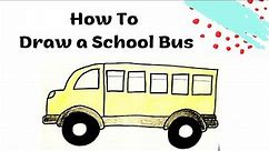 Draw a School Bus | Easy step by step Drawing