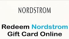 How To Redeem Nordstrom Gift Card Online | Use Nordstrom Gift Card