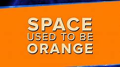 PBS Space Time:Space Used to Be Orange!! Season 1 Episode 7