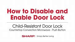 Child-Resistant Door Lock – Disable:Enable Door Lock on Convection Model Door