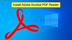 How to Download and Install Adobe Acrobat Reader on Windows 10/11 [2024] | Free PDF Reader