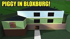 Roblox PIGGY in BLOXBURG w/ MiniToon!