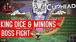 How to beat King Dice and his minions in Cuphead (Boss fight)