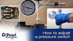 How To Adjust a Pressure Switch