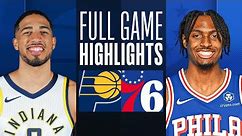 PACERS at 76ERS | FULL GAME HIGHLIGHTS | November 12, 2023