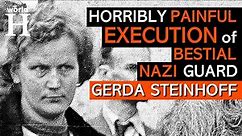 HORRIBLY Brutal Execution of Gerda Steinhoff - Sadistic NAZI Guard at Stutthof Concentration Camp