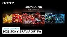 Discover the Latest Sony BRAVIA XR TV Lineup
