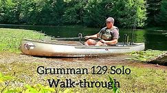 Grumman 129 Solo Canoe Walk-through