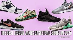 The 7 best LeBron James basketball shoes in 2023