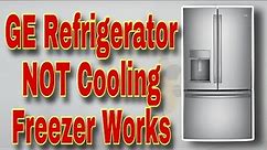 How to Fix GE French Door Refrigerator Not Cooling, Freezer Working Fine | Model PFE28KSKGSS